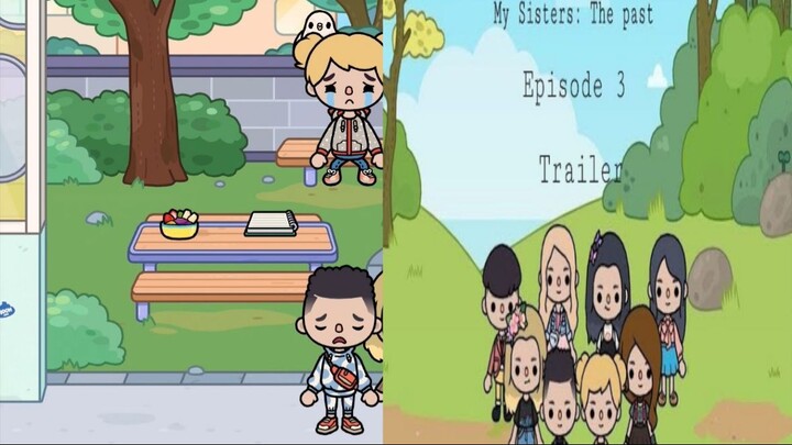 My sisters :  The past - episode 3 (trailer)