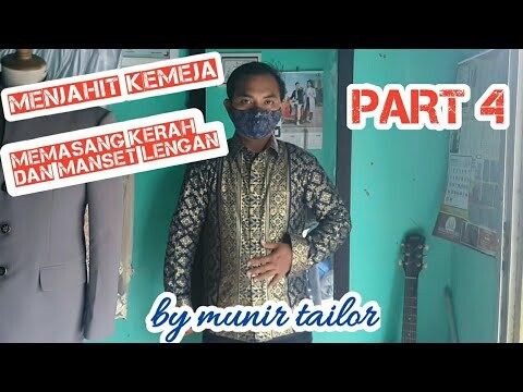 Menjahit kemeja part 4 || pasang kerah dan manset