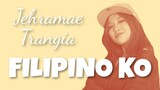 Jehramae Trangia - FILIPINO KO (Kuya Bryan - OBM)