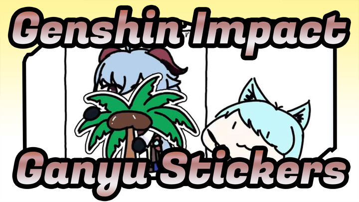 Genshin Impact
Ganyu Stickers