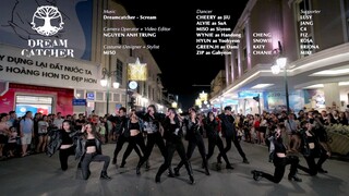【KPOP IN PUBLIC】Dreamcatcher《Scream》翻跳by Cli-max Crew / 越南