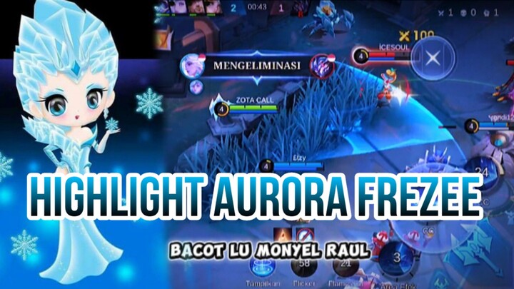 HIGHLIGHT AURORA FREZEE