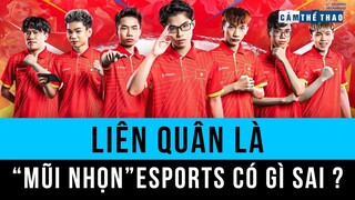 LIÊN QUÂN MOBILE | MŨI NHỌN ESPORTS CÓ GÌ SAI?