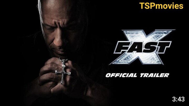 FAST X (OFFICIAL TRAILER)
