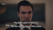 Cầm Tù EP 204 [Sub Việt]