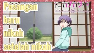 Pasangan baru nikah setelah nikah