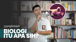 Apa Itu Ilmu Biologi? | Video ruangbelajar Kelas 10 SMA