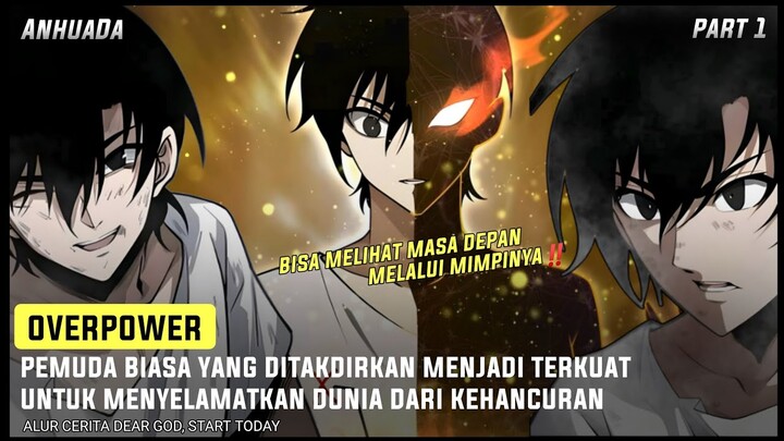 KETIKA PEMUDA CULUN BISA MELIHAT MASA DEPAN || Alur Cerita Manhua Part 1