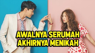 INILAH DRAMA KOREA AWALNYA SERUMAH AKHIRNYA MENIKAH