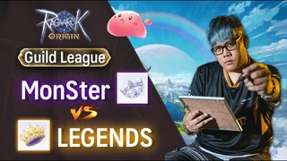 Ragnarok Origin ลุย Guild League - MonSter vs LEGENDS