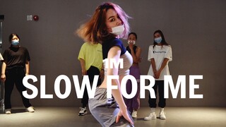 【1M】Debby 编舞《Slow For Me》