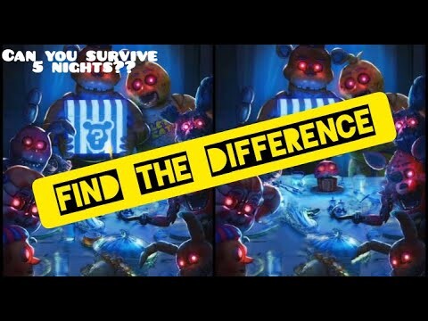 FIND THE DIFFERENCE - FNAF QUIZ - CAN YOU SURVIVE 5 NIGHTS??