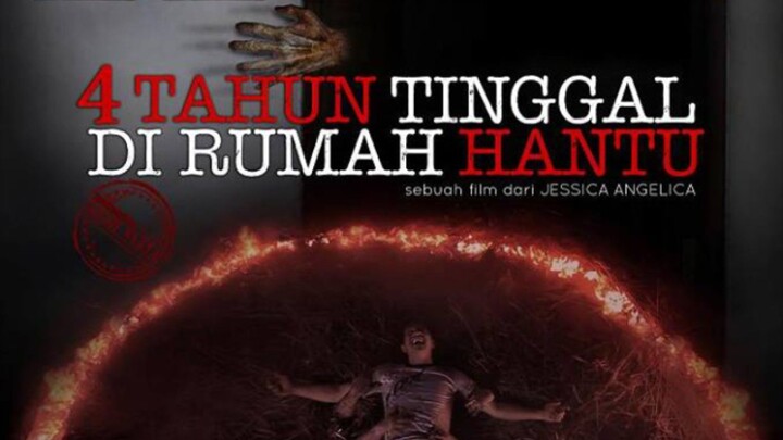 film horor 4 tahun tinggal di rumah hantu