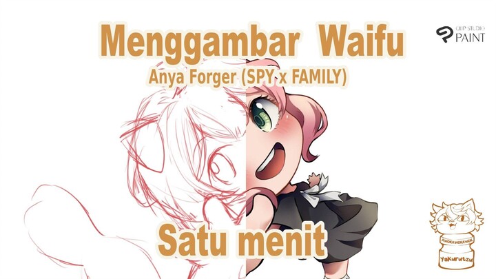 Menggambar Waifu satu menit - Anya Forger (SPYxFAMILY) -