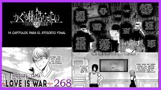 EL MANGA ESTÁ CERCA DE TERMINAR | KAGUYA-SAMA 268 RESUMEN | DESTRADA ANIME