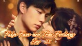False Face and True Feelings Eps 23  Sub Indo