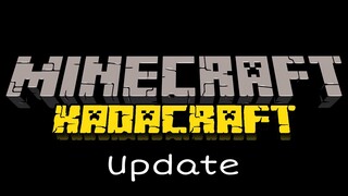 Kadacraft Ep. 8 : Update