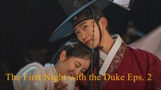 The First Night with the Duke Episode 2 Sub Indo Drakor