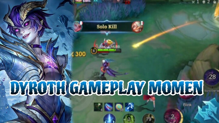 DYROTH GAMEPLAY MOMEN