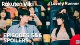 Lovely Runner | Episode 5-6 SPOILERS | Byeon Woo Seok | Kim Hye Yoon [ENG SUB]