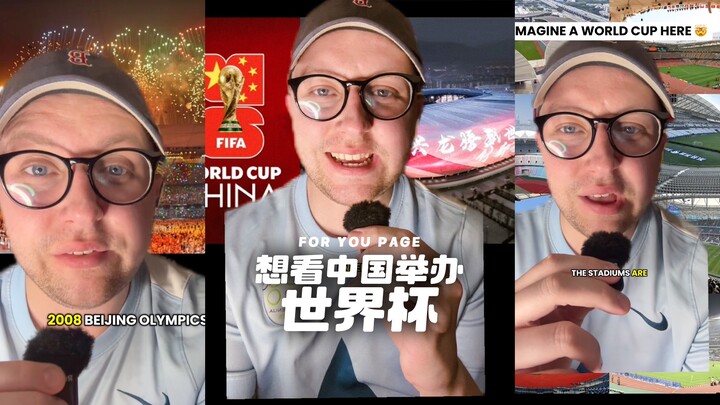 A foreigner’s simple dream: to watch a World Cup hosted by China in my lifetime 🇨🇳