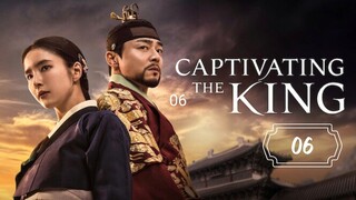 🇰🇷 EP 6 | Captivating the King (2024) [EngSub]