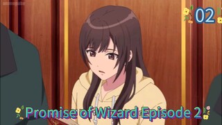 Promise of Wizard Episode 2