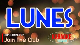 Lunes - Join The Club | Karaoke Version🎼