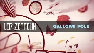 Led Zeppelin - Gallows Pole (Rough Mix)