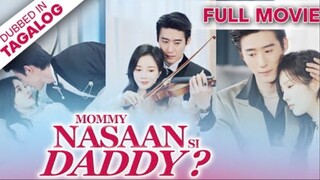 MOMMY, NASAAN SI DADDY? [FULL MOVIE] - Mula sa malamig na CEO, naging love-brained si Mr. Huo
