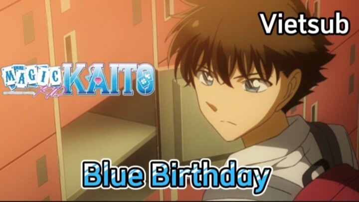 Magic Kaito - Tập 2 - Viên Ngọc Blue Birthday | Vietsub