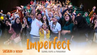 IMPERFECT:  Karier, Cinta & Timbangan - Nobar di Solo Rame Banget
