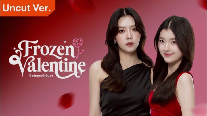 Frozen Valentine ep4