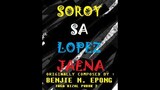 (file #9) Soroy sa LOPEZ JAENA "THEME SONG #czerjie429