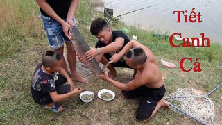 Tiết Canh Cá Trắm - Cười Không Nhặt Được Mồm Với Món Ăn Cho Chó Của Mao Đại Ca