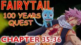 Fairy Tail 100 Years Quest Chapter 35-36 | Ano nangyari kay Natsu? | Natsu vs Ghost Dragon