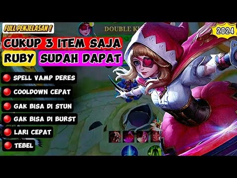 Build ruby terkuat dan spell vamp tinggi |GAMEPLAY RUBY |RUBY BEST BUILD 2024~MOBILE LEGENDS/MLBB