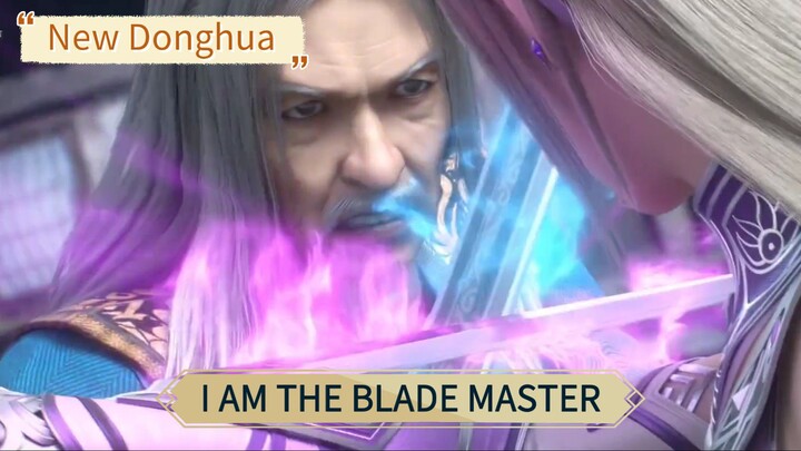 I am the Blade Master Episode 01 Subtitle Indonesia - Donghua Baru