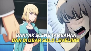 TERNYATA BANYAK SCENE TAMBAHAN DI ANIME SOLO LEVELING!