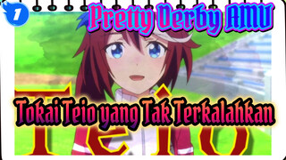 Legenda Kaisar Tak Terkalahkan, Akan Dimulai! | Tokai Teio / Pretty Derby_1