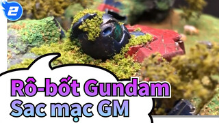 [Rô-bốt Gundam] Sac mạc GM| Cảnh thị phạm chế tạo mô hình Rô-bốt Gundam_2