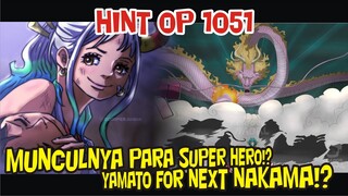 HINT1O5I - PARA SUPERHERO MUNCUL!? YAMATO FOR NEXT NAKAMA!!?