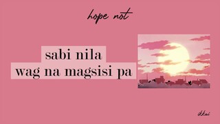 hope not - blackpink - tagalog cover