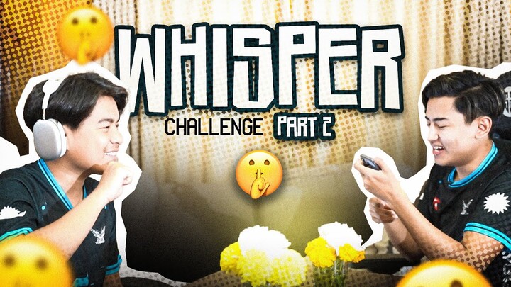 WHISPER CHALLENGE PART 2 FT @nofearpubg3911  AND  @nima8741   | SKYLIGHTZ GAMING NEPAL