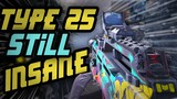 The Type 25 Is STILL INSANE | COD MOBILE