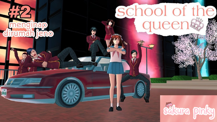 SCHOOL OF THE QUEEN MENGINAP DIRUMAH JENO PART 2 || SHORT DRAMA SAKURA SCHOOL SIMULATOR