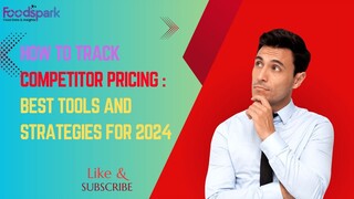 How to Track Competitor Pricing: Best Tools and Strategies for 2024