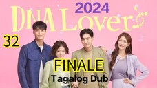 Kdrama:DNA LOVER[The unplanned couple]#32/FINALE