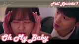 Oh My Baby Episode 1 Tagalog Version