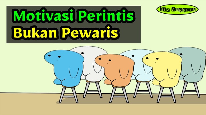 Motivasi Perintis Bukan Pewaris